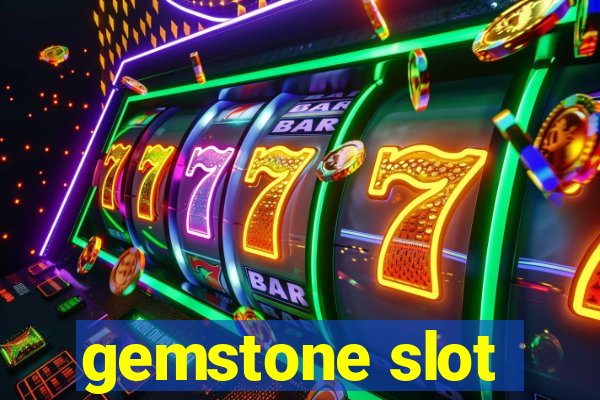 gemstone slot