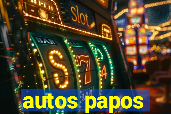 autos papos