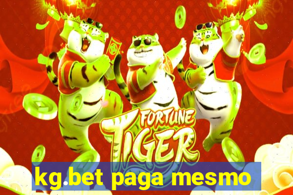 kg.bet paga mesmo