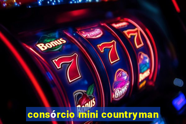 consórcio mini countryman