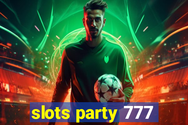 slots party 777