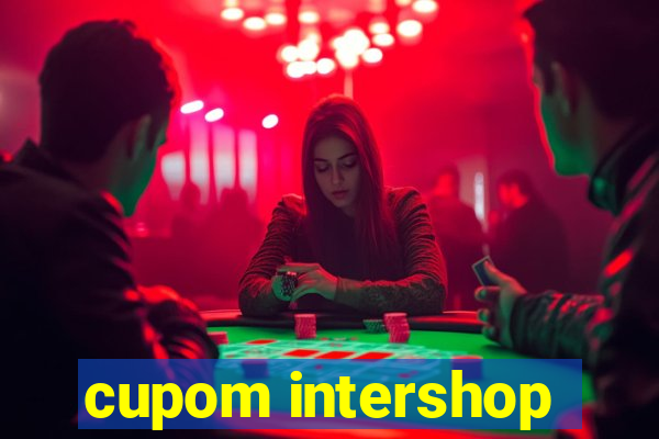 cupom intershop