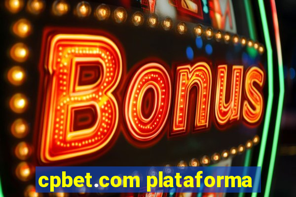 cpbet.com plataforma