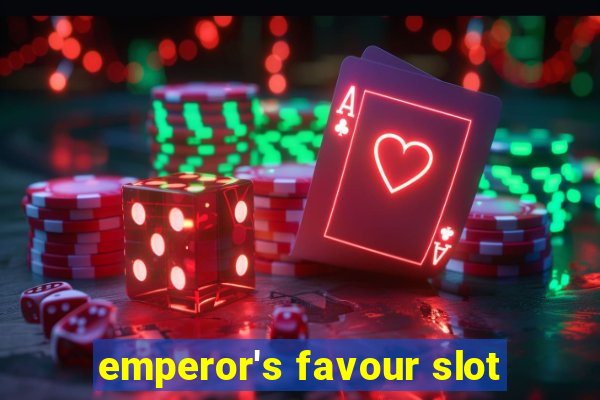 emperor's favour slot