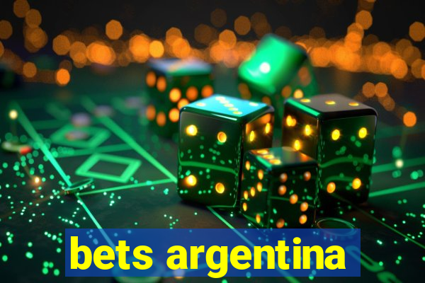 bets argentina