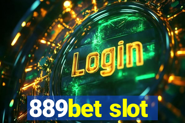 889bet slot