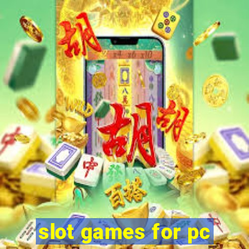 slot games for pc