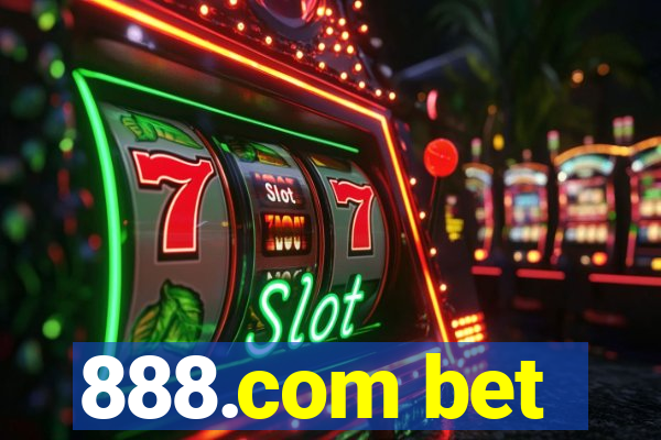 888.com bet