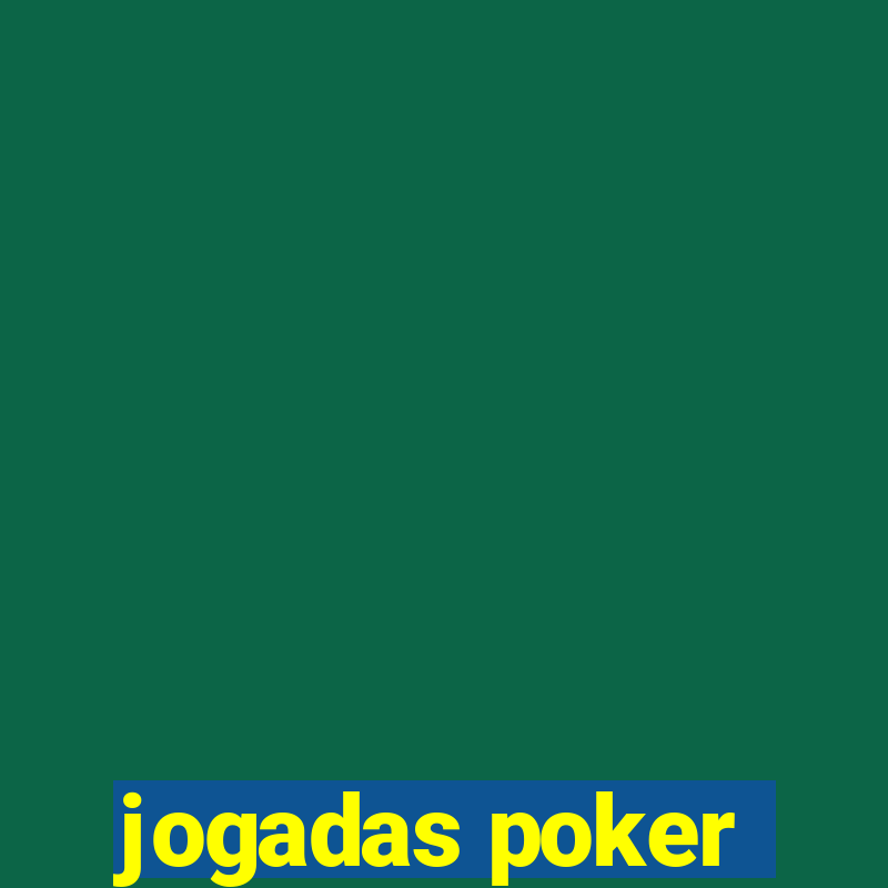 jogadas poker