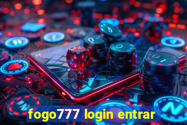 fogo777 login entrar