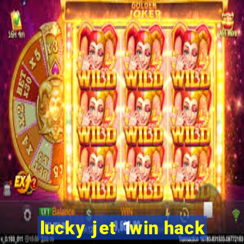 lucky jet 1win hack