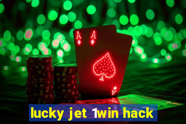 lucky jet 1win hack