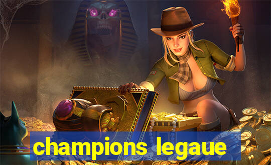 champions legaue