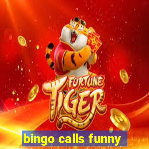 bingo calls funny