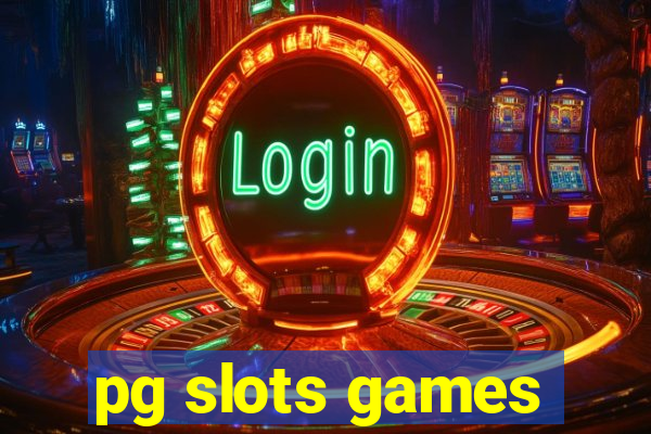 pg slots games