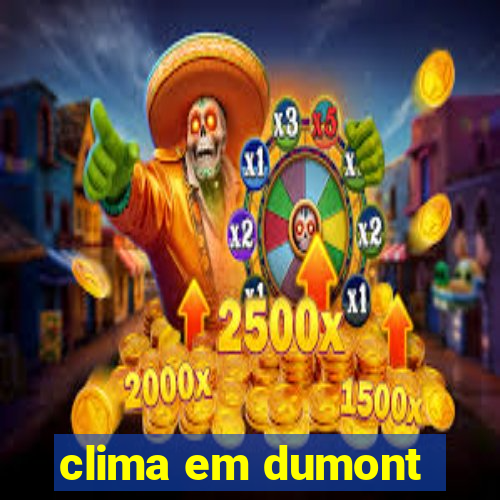 clima em dumont