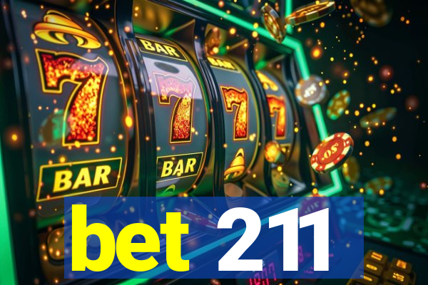 bet 211