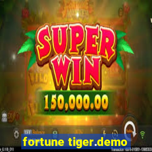 fortune tiger.demo