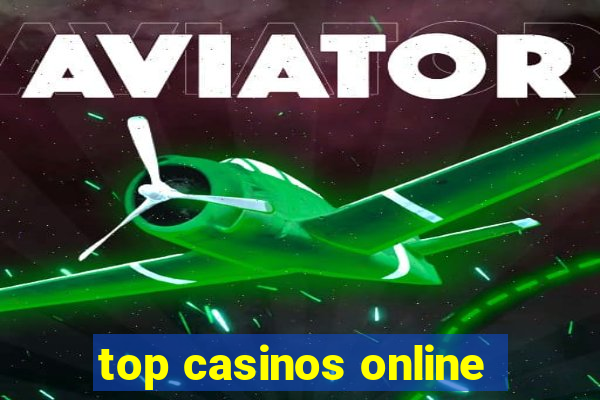 top casinos online