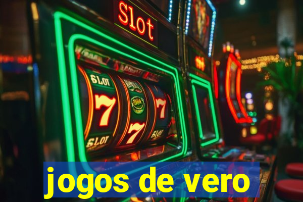 jogos de vero