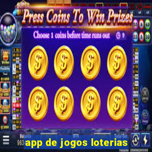 app de jogos loterias