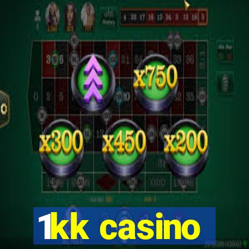 1kk casino