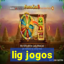 lig jogos