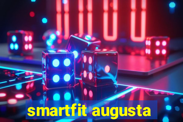 smartfit augusta