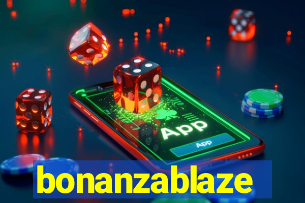 bonanzablaze