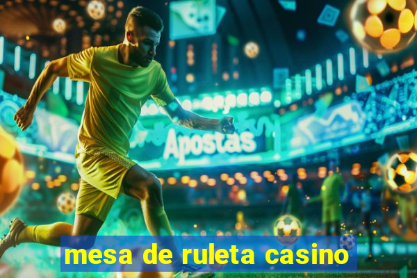 mesa de ruleta casino