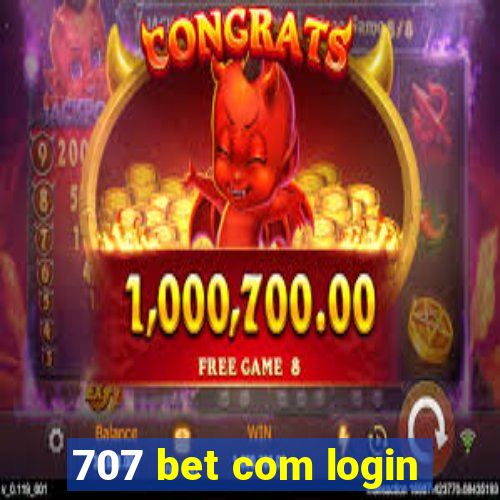 707 bet com login