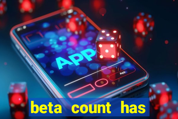 beta count has changed pt br