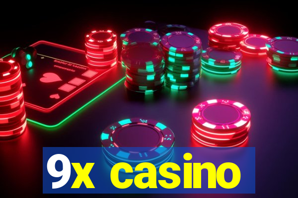 9x casino