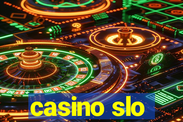 casino slo