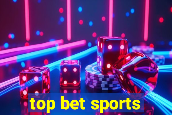 top bet sports