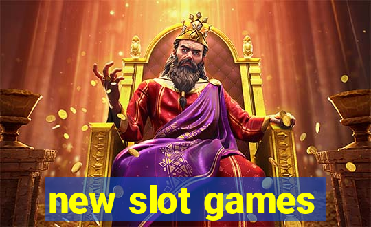 new slot games