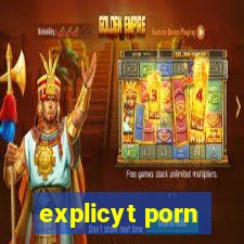 explicyt porn