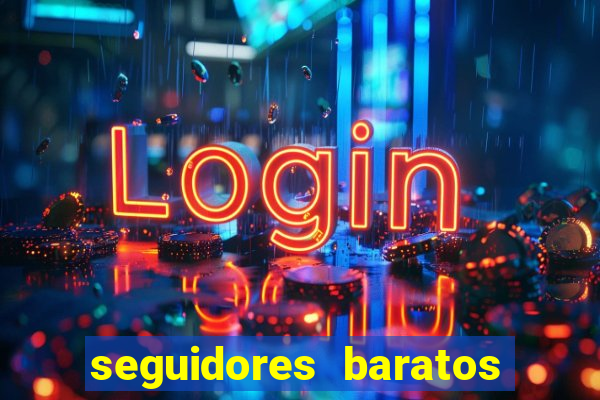 seguidores baratos para instagram