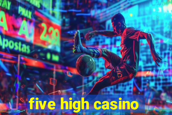 five high casino