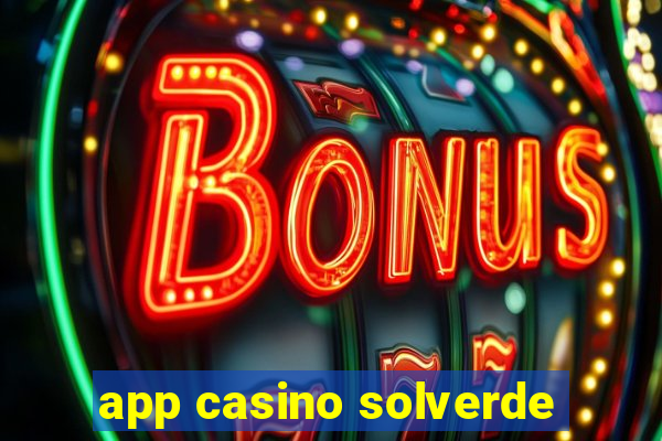 app casino solverde