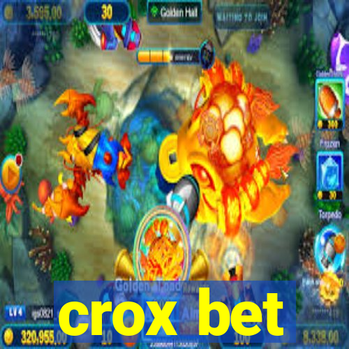 crox bet