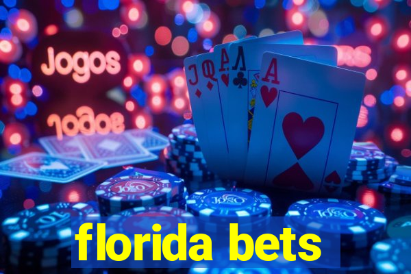 florida bets