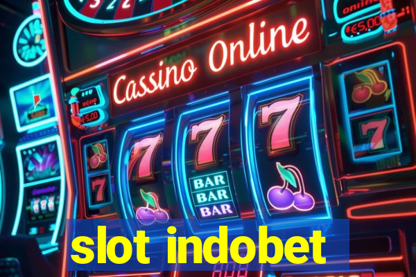 slot indobet