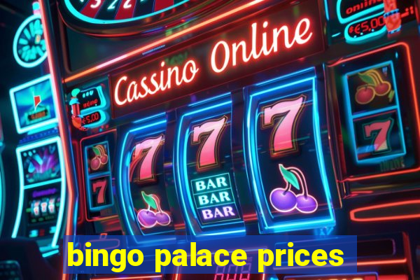 bingo palace prices