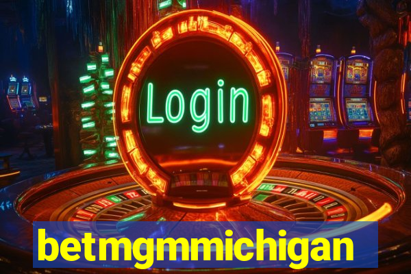 betmgmmichigan