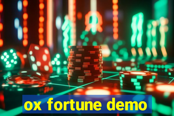 ox fortune demo