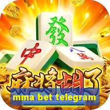 mma bet telegram