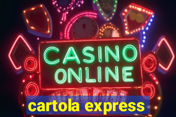 cartola express