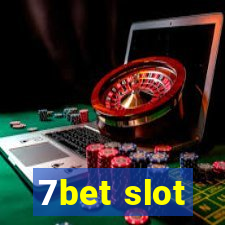 7bet slot