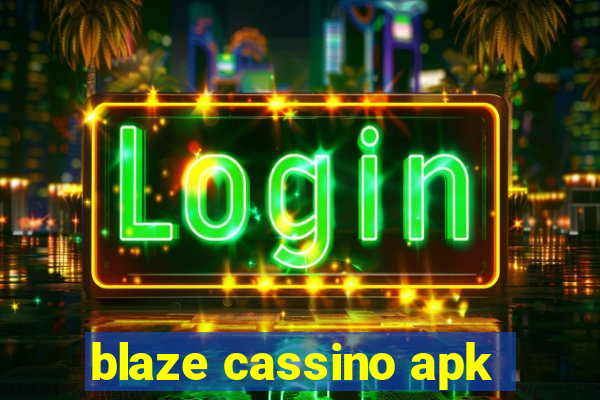 blaze cassino apk